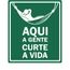 Placa-decorativa-aqui-a-gente-curte-a-vida-8339