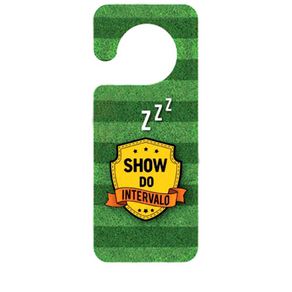 Aviso-de-porta-futebol-show-do-intervalo-20428