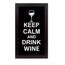 Quadro-porta-rolha-de-vinho-fique-calmo-e-beba-vinho